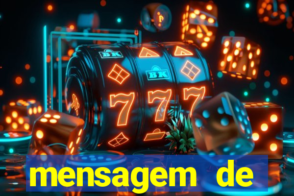 mensagem de incentivo para aluno